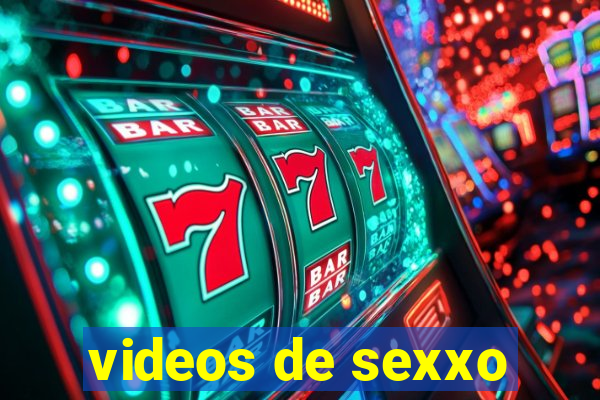 videos de sexxo